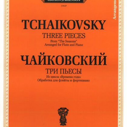 J0127 Чайковский П. И. Три пьесы: Из цикла "Времена года", издательство "П. Юргенсон"